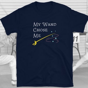 Sabre fencing t-shirt - funny gift for saber fencers and coaches, perfect for fencing club training. My Wand Chose Me.