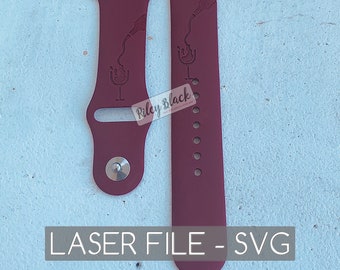 DIGITAL DOWNLOAD Hand-drawn Wine Watchband File, svg, Watch Band Design, Laser Engraved, Drink Wine Repeat