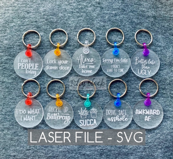 DIGITAL DOWNLOAD Funny Keychains svg Version TWO, Digital Cut File, Good for using up scraps, 10 Different Sayings