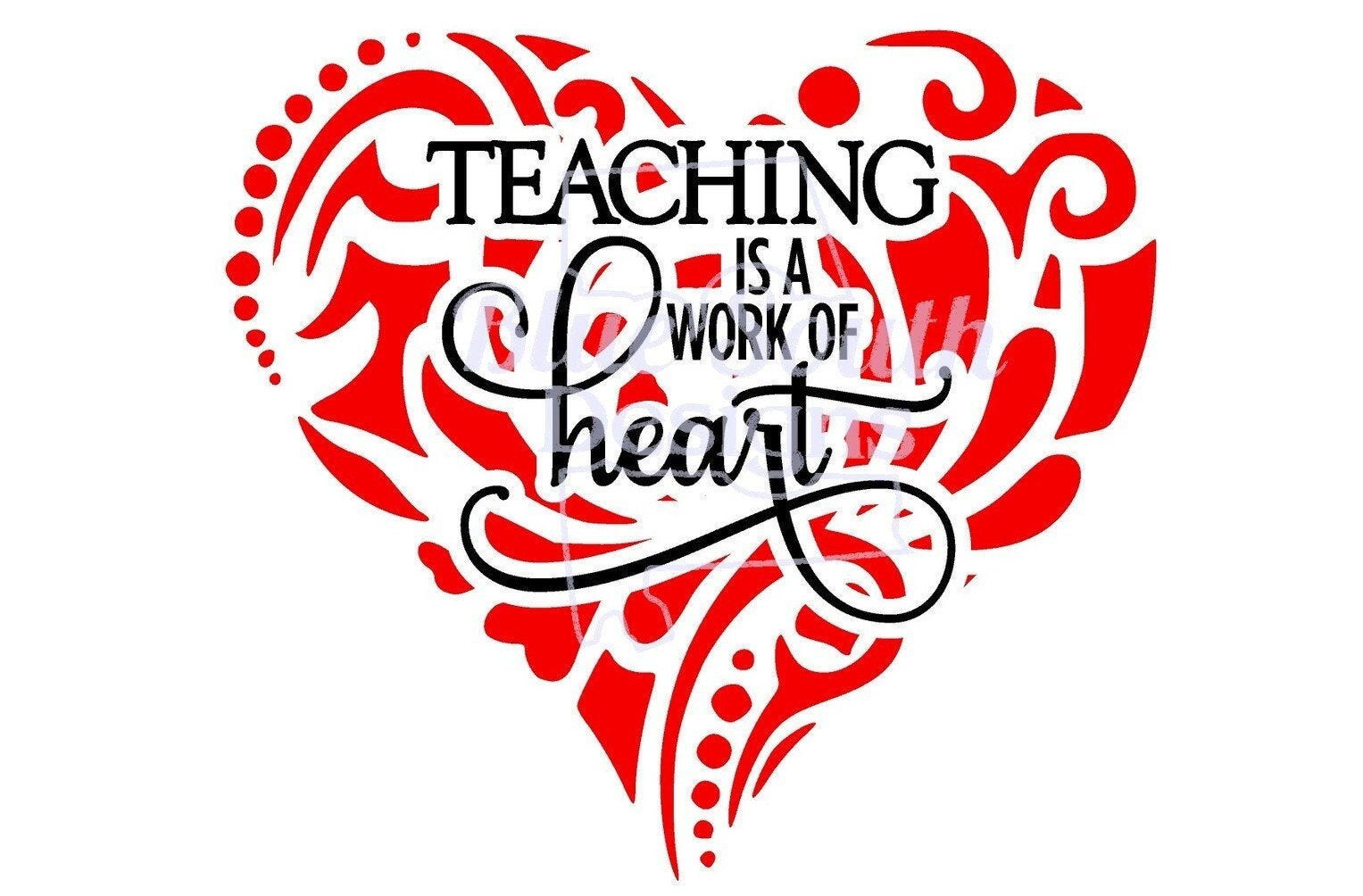 Download Teaching Is A Work Of Heart Svg Teacher Cut Files Teacher Etsy
