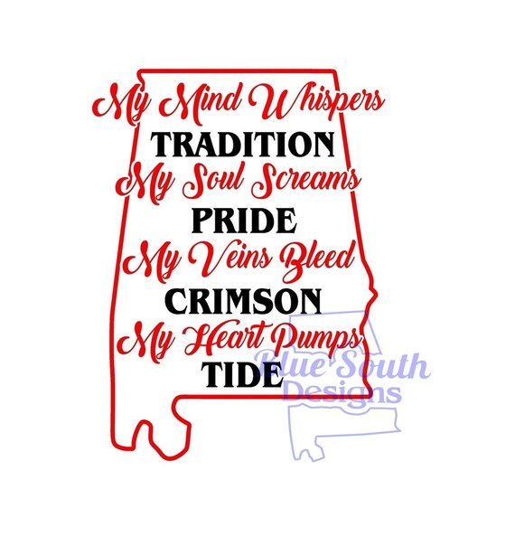 Alabama Tradition Svg University Of Alabama Svg Roll Tide Etsy