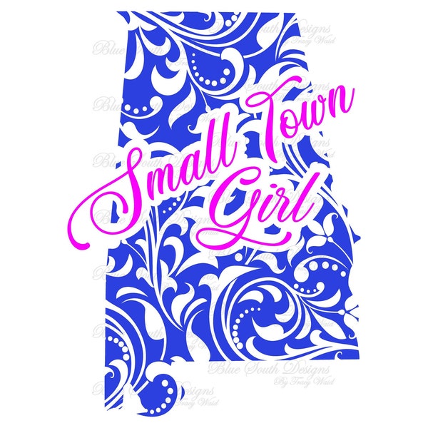 Just a Small Town Girl svg, Alabama Girl, Southern Girl, Bama Girl, Alabama Sublimation, Small Town Girl Decal, Alabama Decal, Women's Shirt