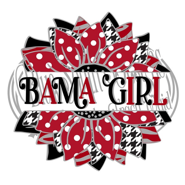 Bama Girl Sunflower Png Sublimation, Bama Girl Sunflower SVG, Alabama Girl Svg, Alabama Girl Png, Sunflower PNG, Alabama Tumbler Decal