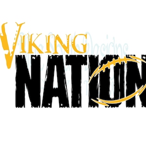 Viking Nation Svg, Viking Nation Sublimation Png, Viking Mascot design, Love My Vikings shirt, Team Mom, Viking Cheerleader, Viking Decal