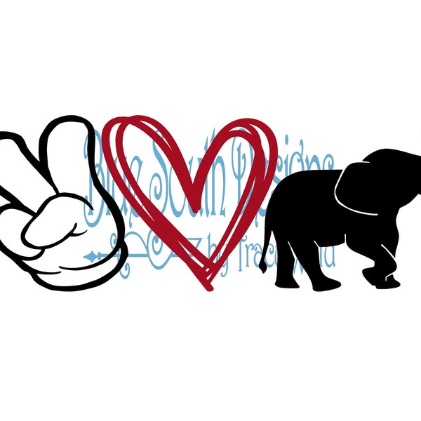 Peace Love Elephant svg, Lucky Elephant svg, Tusks Up, Trunks Up svg, Southern Girl Shirt, Heart of Dixie, Elephant Mascot svg, Herd Svg