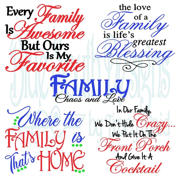 Family Quote Bundle Svg, Family Quote Bundle Sublimation Png, Family Svg, Love of Family Quotes, Home and Family Wall Decal, Our Family