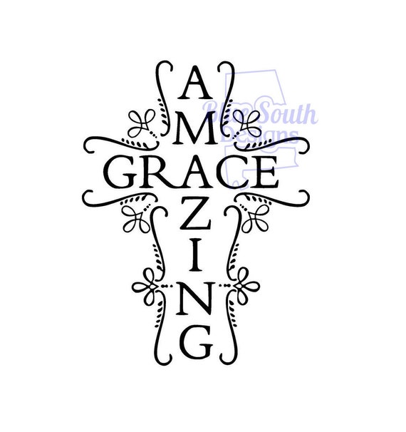 Download Amazing Grace 2 Amazing Grace Svg Christian Shirt Svg Etsy