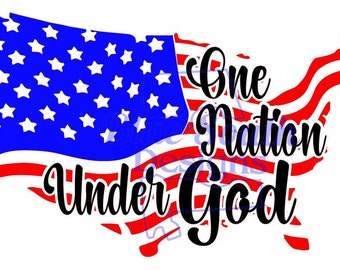 One Nation Under God SVG: American Flag Patriotic Design (Digital Download)