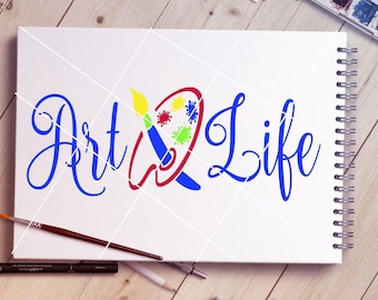 Art Life svg, png, pdf, jpg, Art Life Design, Artists svg, Sublimation PNG, Painting svg, Creativity Inspiration design, Artist shirt svg