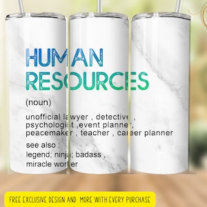 Human resource  definition  tumbler Sublimation wraps | 20oz Tumbler PNG skinny tumbler digital download ,  Hr appreciation gift , hr png