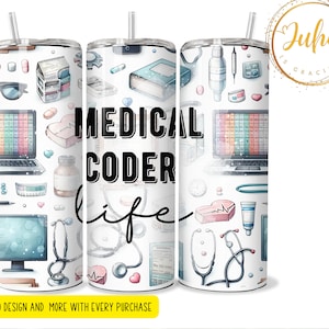 medical coder life  Skinny Tumbler Designs | Sublimation Templates | 20oz Tumbler PNG | medical  biller  wrap Tumbler