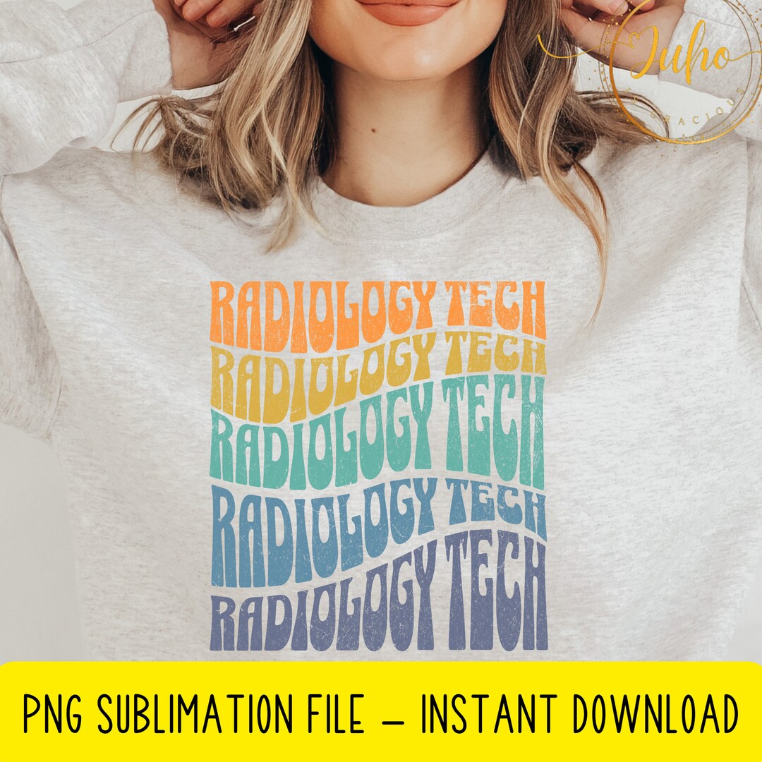 Radiology Tech Retro Png, , Radiology Technician Shirt ,sublimation