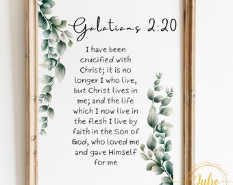 Galatians 2:20    wall scripture ,Printable blessing wall art digital download Bible Verse Printable, Baptism Gift, home art nursery