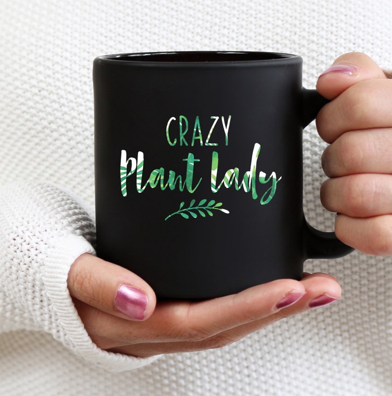 Crazy Plant Lady Gift For Plant Lovers Gardening Mug image 0
