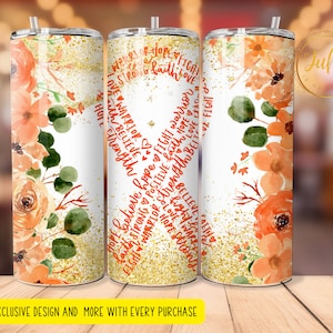 Leukemia Awareness Ribbon Cancer Orange Sublimation wraps | 20oz Tumbler PNG MS awareness  tumbler png