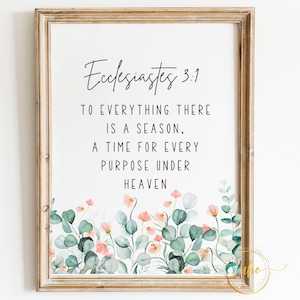 Ecclesiastes 3:1  wall scripture ,Printable blessing wall art digital download Bible Verse Printable, Baptism Gift, home art nursery