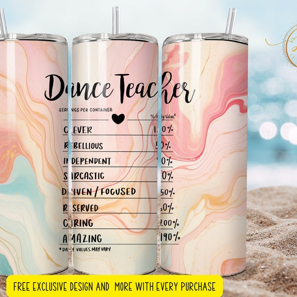 Dance teacher tumbler Sublimation wraps | 20oz Tumbler PNG skinny tumbler digital download , Gift , dance teacher appreciation gift ,