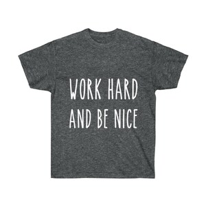 be nice tshirt
