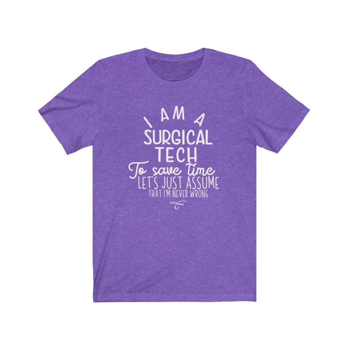 Surgical Tech Save Time Surgical Tech Tshirt Surgical Gift Etsy