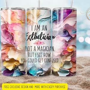 i am  an esthetician   tumbler Sublimation wraps | 20oz Tumbler PNG skinny tumbler digital download  esthetician gift , instant download