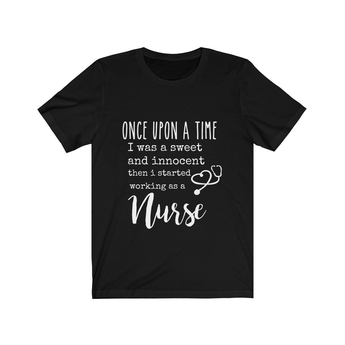 Once Upon a Time I Started as a Nurse Nurse Tshirt Nursing | Etsy