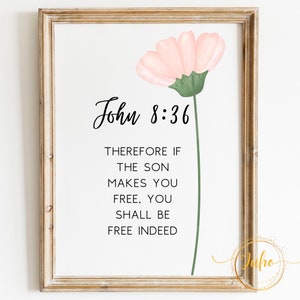 john 8:36  wall scripture ,Printable blessing wall art digital download Bible Verse Printable, Baptism Gift, home art nursery