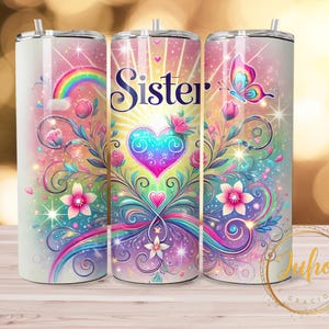 Designs de gobelets sur le thème arc-en-ciel | Modèles de sublimation | Gobelet 20 oz PNG | Gobelet enveloppant soeur