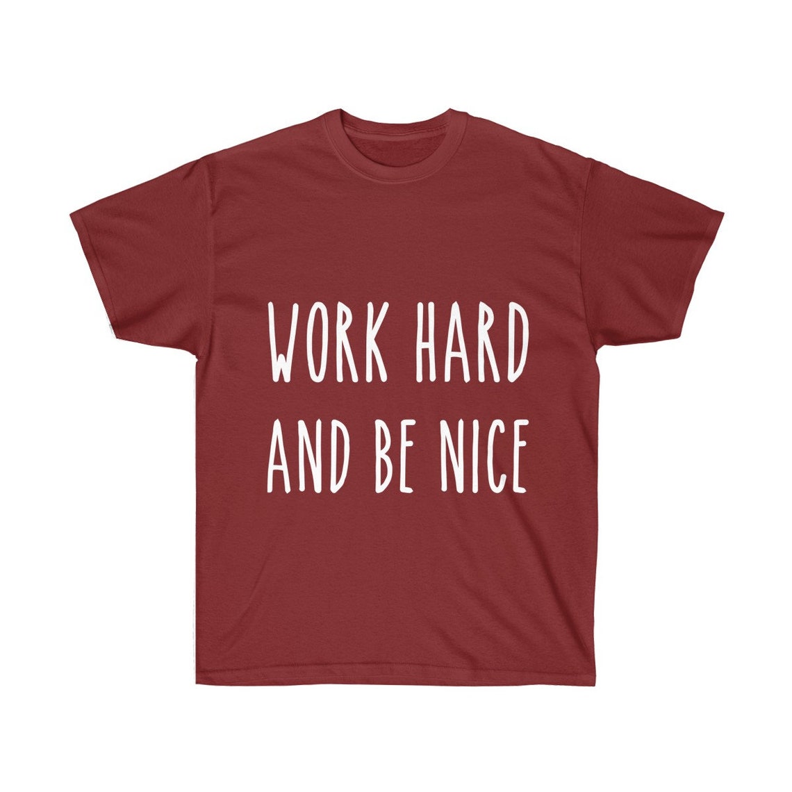 be nice tshirt