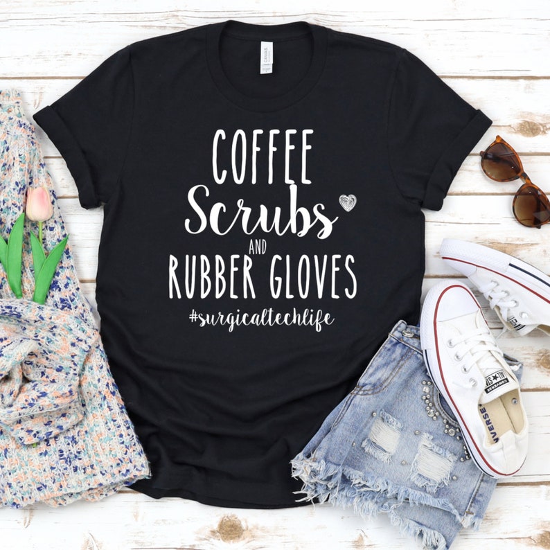 Coffee Scrubs and Rubber Gloves surgicaltechlife Surgical | Etsy