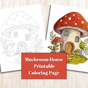 Könnte beinhalten: Eine druckbare Malvorlage mit einem Pilzhaus mit einem roten und weißen Pilzhut, einem kleinen Pilz mit einem roten Hut und grünem Laub. Der Text "Mushroom House Printable Coloring Page" befindet sich am unteren Rand der Seite.