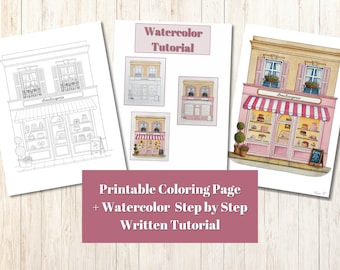 May include: Printable coloring page of a pink and white storefront with a striped awning that says "Boulangerie".  The page includes a watercolor tutorial with three steps.