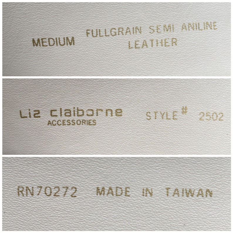 Puede incluir: Primer plano de una etiqueta de cuero blanco con letras doradas. La etiqueta dice "MEDIUM FULLGRAIN SEMI ANILINE LEATHER Liz Claiborne ACCESSORIES STYLE# 2502 RN70272 MADE IN TAIWAN".