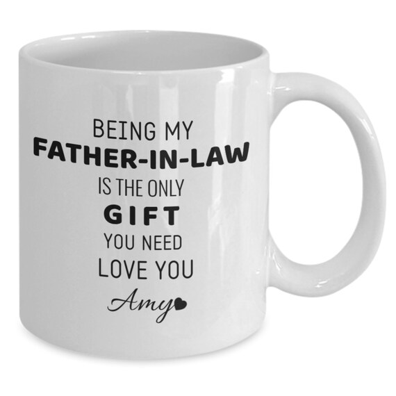 Funny Father in Law Mug, Father's Day Gag Gift From Son in Law