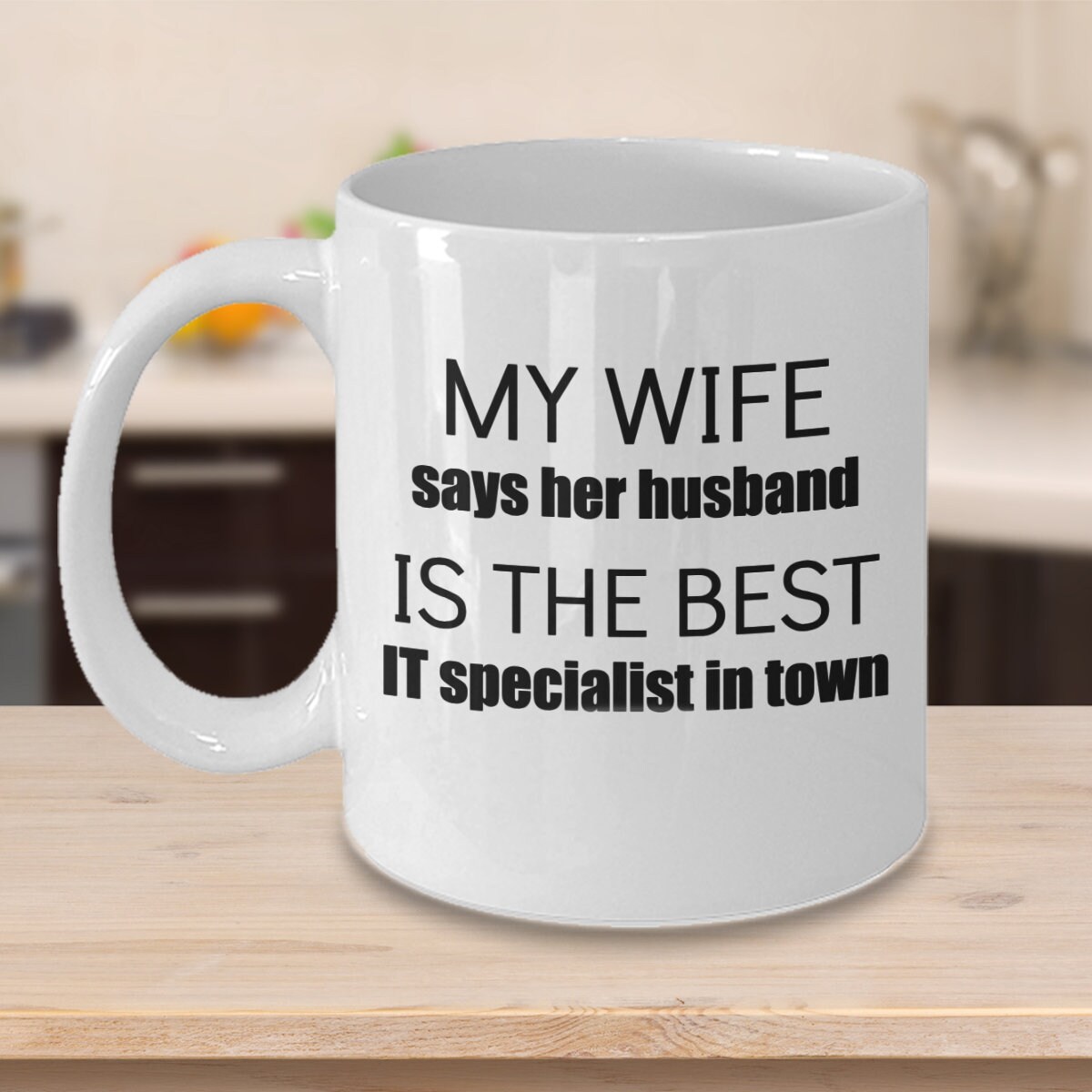 Best IT Specialist Husband Coffee Mug - Funny Gift Cup for IT Specialist from Wife - IT Specialist Husband Gag Gift - Birthday Anniversary