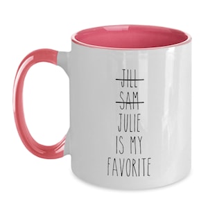 Funny Favorite Child Mug, Christmas Gift for Mom, Favorite Son, Favorite Daughter, Personalized Mom Mug, Mom Gift, Mothers Day Gift