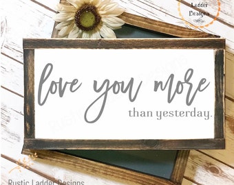 love you more svg | farmhouse style svg | farmhouse svg | Love svg | Wedding Svg | Love PNG | Love JPG | Cricut Svg | Silhouette Cut File