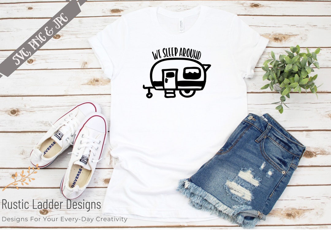 We Sleep Around Svg Camping Svg Camper Svg Summer Svg - Etsy