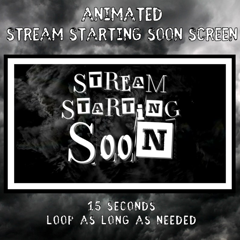 Dark and Stormy Animated Streaming Screens, Stream Starting Soon ...