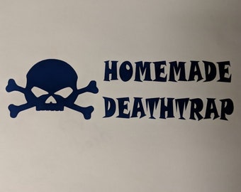 21 Homemade death trap