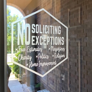 No Soliciting Sign Glass Window Decal Sticker Storm Front Door Gift Idea Ideas Classic Classy Simple Blunt Hello Works Funny Modern Cursive