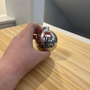 You Serious, Clark? Silver Ornament