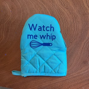 Watch Me Whip Mini Oven Mitt