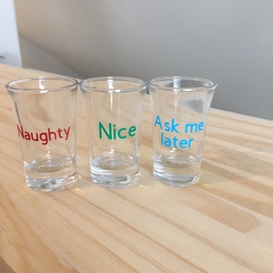 Naught/Nice/Ask Me Later Shot Glasses