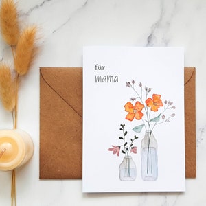 Blumen Karte für Mama, Wasserfarben Grußkarte, Karte mit Umschlag (A6), Karte zum Muttertag, Geburtstag Mutter