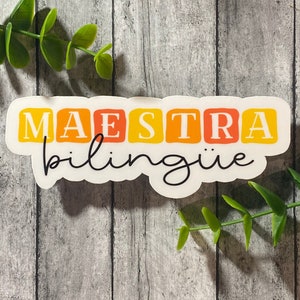 Maestra bilingüe - die cut water resistant stickers