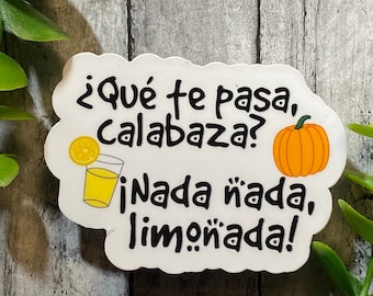 Calabaza/Limonada - funny die-cut water resistant vinyl sticker