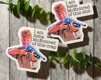 Reba McEntire sticker - 3” die cut water resistant sticker