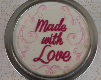 Mason jar covers, Made with love ball jar covers, machine embroidered, set of six.