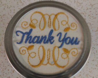 Mason jar covers, Thank You machine embroidered mason jar lid cover, ball jar top, canning jar, set of six.