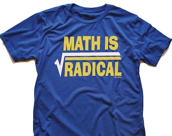 Math Is Radical Vintage Inspired T-shirt, Unisex Back to School Retro Graphic Tee, Funny Nerdy Novelty Shirt, Gift for Cool Math Teacher